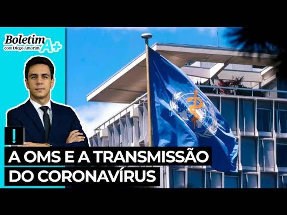 A OMS e a transmissão do coronavírus