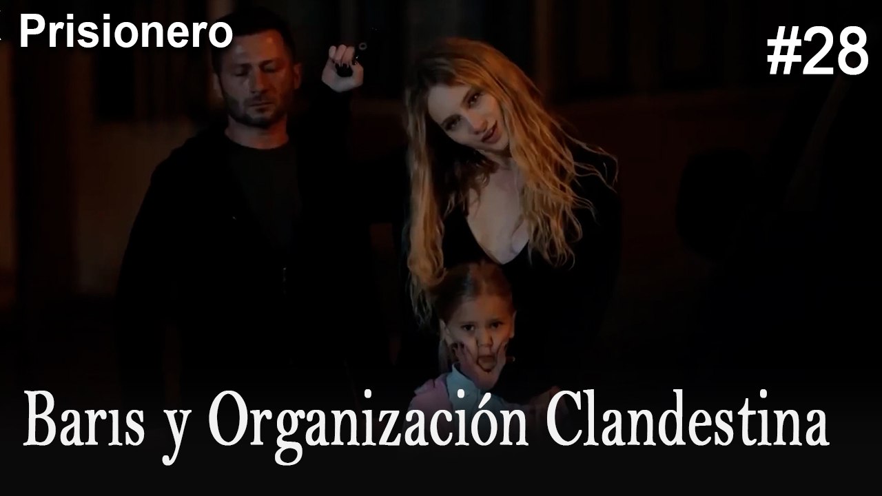 Barıs y Organización Clandestina #28