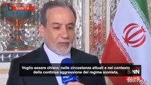 Iran, Araghchi: nessun colloquio con Usa finché Israele bombarda