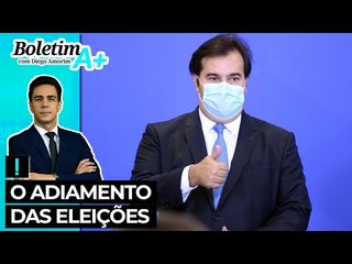 O adiamento das eleições