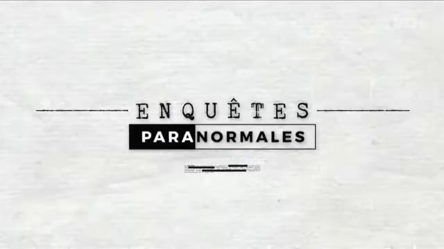 (E5) Enquêtes Paranormales (C8)