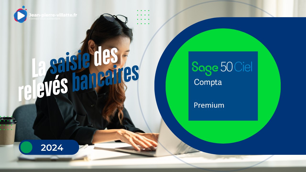 La saisie des relevés bancaires sur SAGE 50C Compta prémium