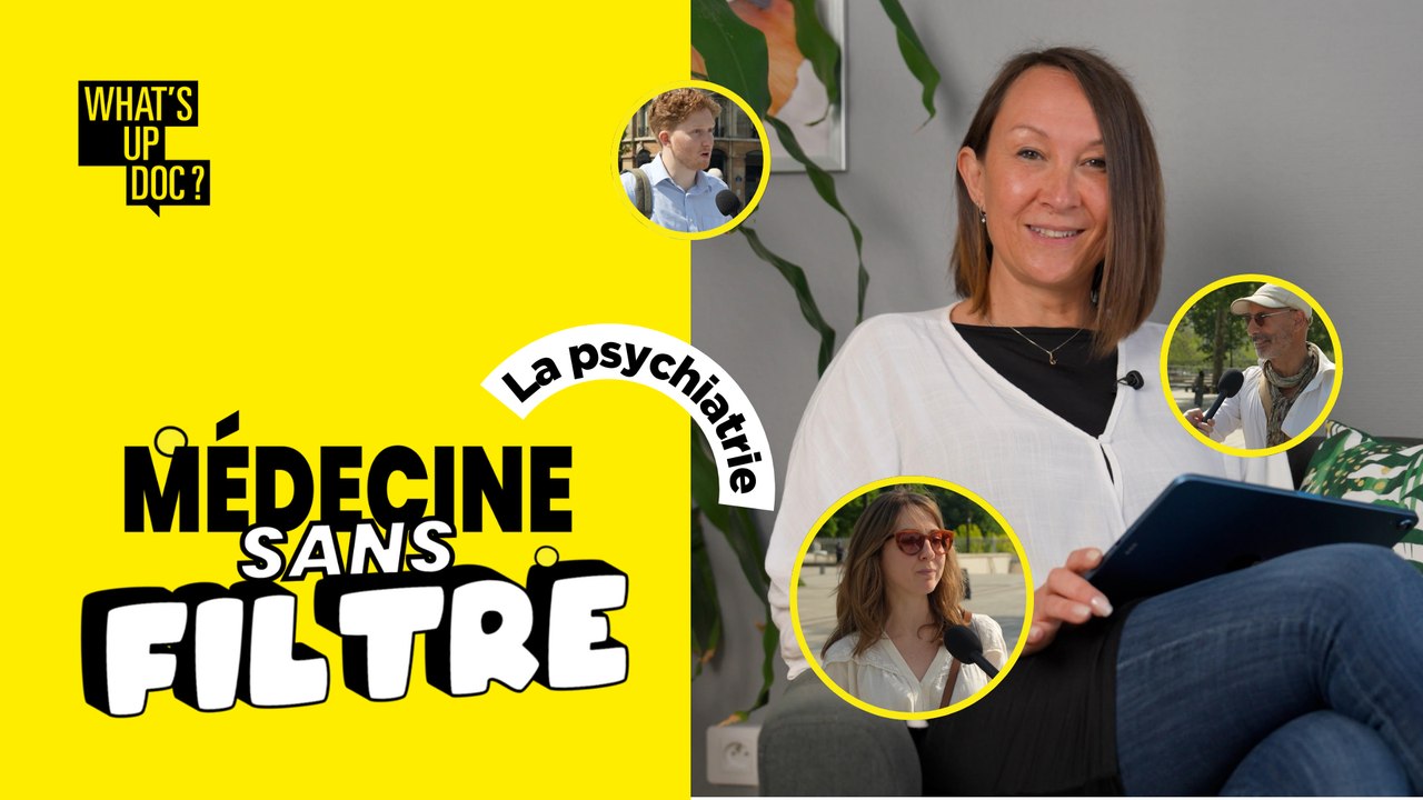 Médecine sans filtre – Spécial Psychiatrie : «...