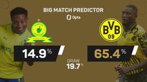 Mamelodi Sundowns v Borussia Dortmund - Big Match Predictor