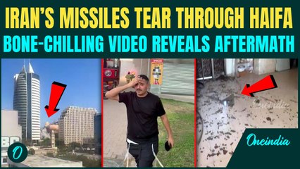 MOST CHILLING VIDEO: Iran's Missile Storm BURNS Haifa; Shocking Aftermath Shows Haifa in Ruins