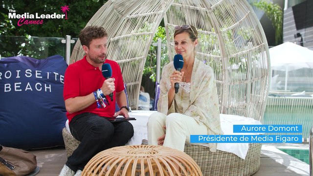 Cannes Lions 2025 Talk Video - The Media Leader Cannes - Aurore Domont (Media Figaro) Partie 2