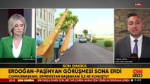 SON DAKİKA | Cumhurbaşkanı Erdoğan, Paşinyan'ı kabul etti: İşte ele alınan konular!