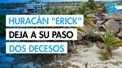 Huracán "Erick" dejó dos decesos a su paso por México: ¿Qué se sabe?