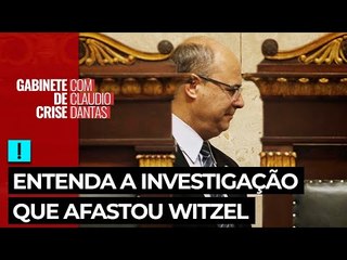 Entenda a investigação que afastou Wilson Witzel do governo do Rio