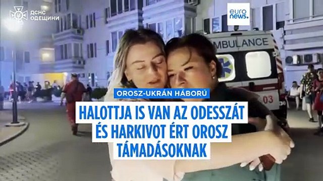 Halottja és több tucat sebesültje is van az Odesszát és Harkivot ért orosz támadásoknak