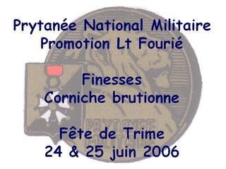 Trime 2006 - Finesses de la Corniche brutionne