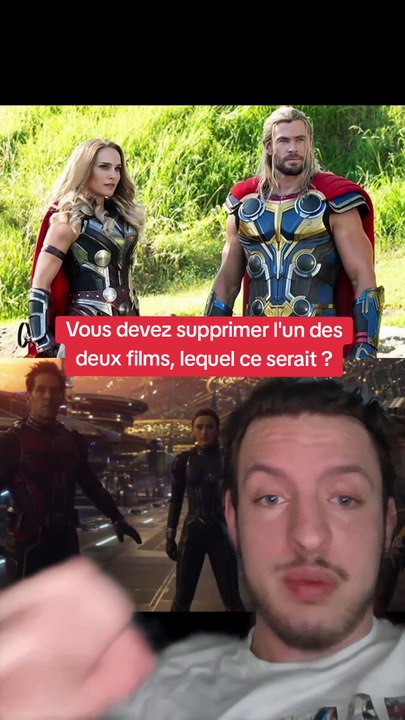Thor 4 ou Ant man 3 ?