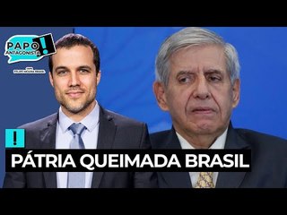 Heleno: ambientalistas querem derrubar Bolsonaro