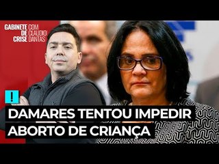 Damares tentou impedir que menina estuprada abortasse