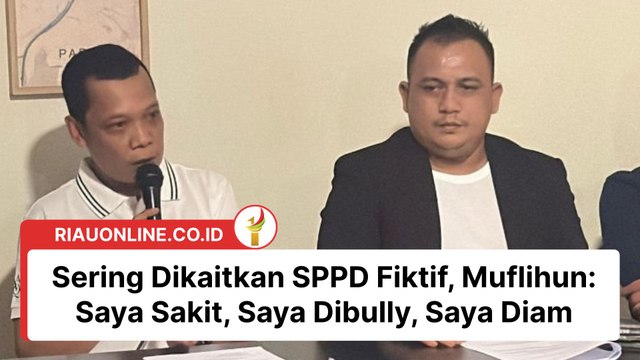 Sering Dikaitkan SPPD Fiktif, Muflihun: Saya Sakit, Saya Dibully, Saya Diam