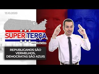SuperTerça#9: republicanos são vermelhos, democratas são azuis