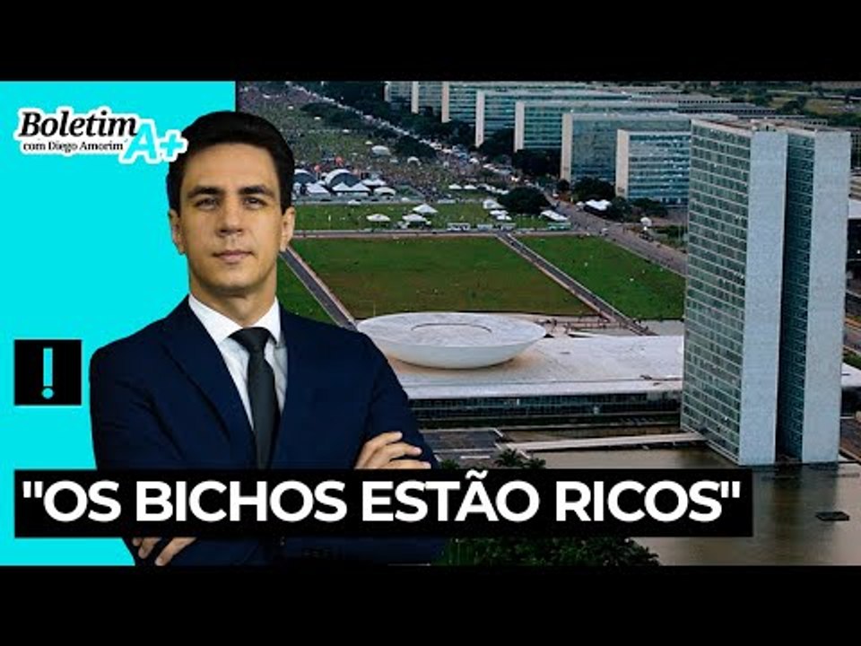 "Os bichos estão ricos"