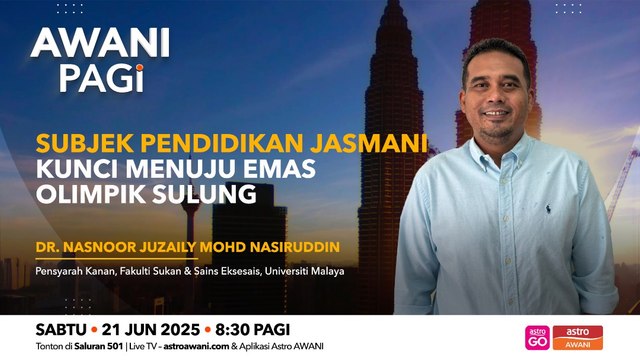 AWANI Pagi: Perkasa subjek pendidikan jasmani menuju emas Olimpik sulung
