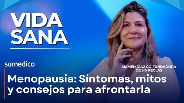 Menopausia: Síntomas, mitos y consejos para afrontarla | con Mamen Díaz de Sin Reglas