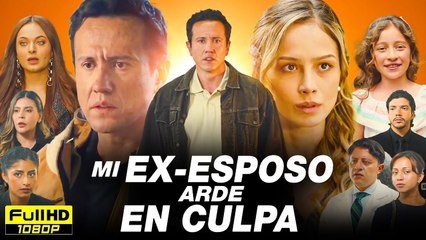 MI Ex-Esposo Arde En Culpa Full Movie 2025 - New Drama All Episodes Review and Story Explained