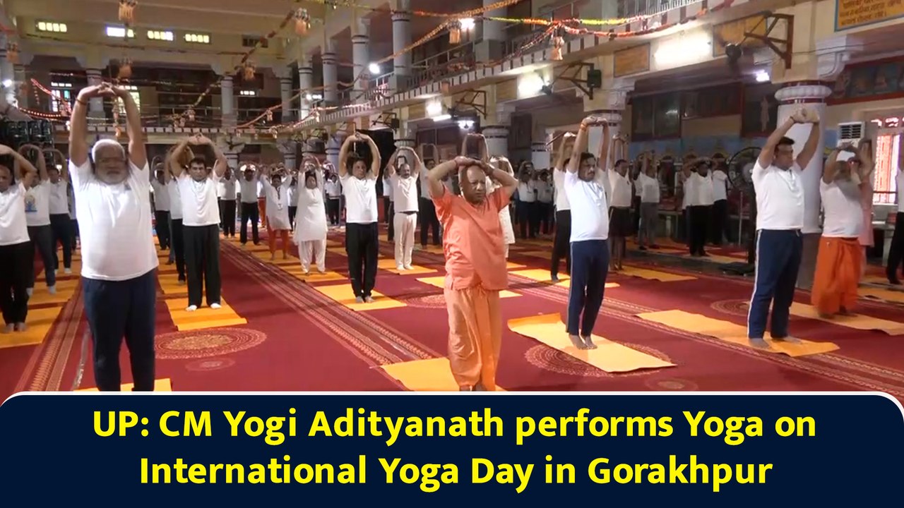 UP: CM Yogi Adityanath performs Yoga on International Yoga Day in Gorakhpur