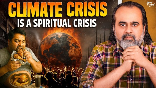 Climate Change: The Hole in Man's Heart || Acharya Prashant, AP Neem Candies (2019)