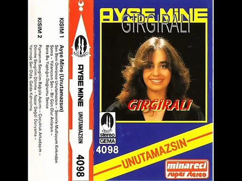 Ayşe Mine-Arama Beni Arama Artık