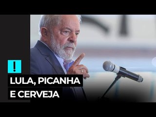 Lula, picanha e cerveja