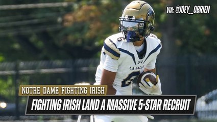 The Fighting Irish land a massive 5-star commitment