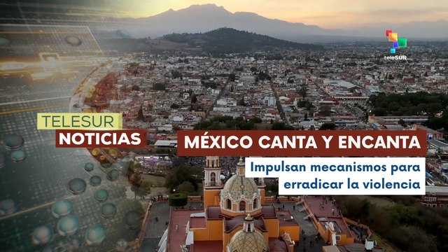 Gobierno mexicano refuerza las tradiciones culturales del país
