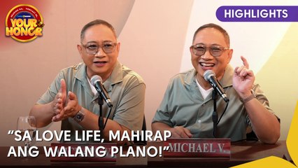 Your Honor: Sumakses nga ba ang mga panliligaw ni Michael V. noon?