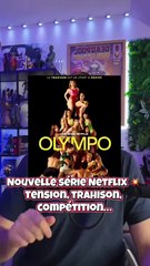 🏆 Olympo : la nouvelle série Netflix qui frappe fort dès le 1er épisode ! 🔥