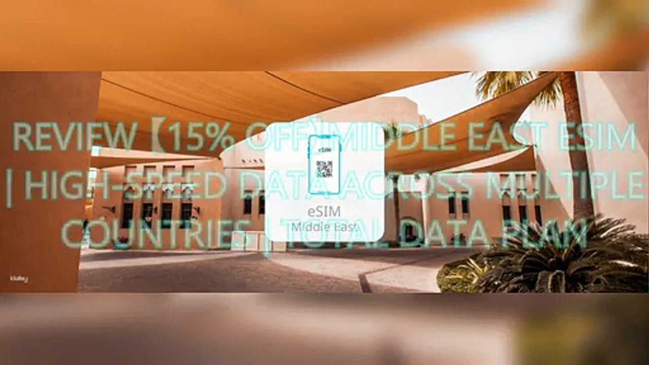 AGD Review 【15% OFF】Middle East eSIM | High-Speed Data Across Multiple Countries | Total Data Plan