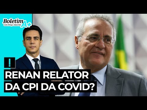 Renan Calheiros relator da CPI da Covid?