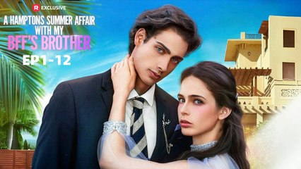 A Hamptons Summer Affair With My BFF's Brother Full Movie