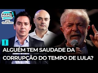 Alguém tem saudade da corrupção do tempo de Lula?