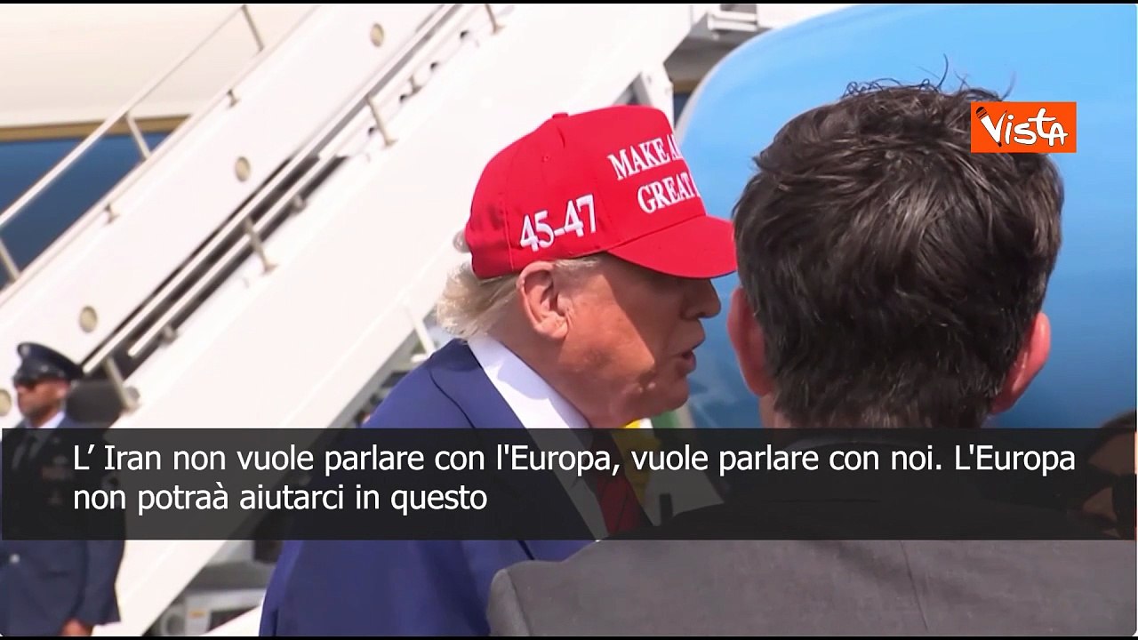 Trump: L'Iran vuole parlare con noi, non con l'Europa