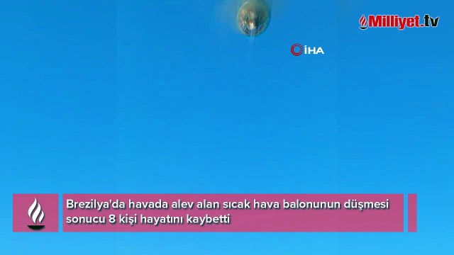 Brezilya'da alev alan sıcak hava balonu düştü: 8 ölü