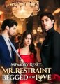 Memory Reset Mr Restraint Begged for Love - Full