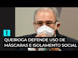 Queiroga defende uso de máscaras e isolamento social