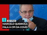 AO VIVO: Marcelo Queiroga fala à CPI da Covid