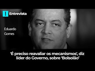 'É preciso reavaliar os mecanismos', diz líder do governo no Congresso, sobre 'orçamento secreto'