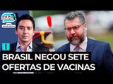 Brasil negou sete ofertas de vacinas