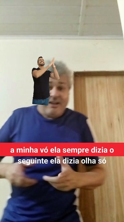 Minha avó dizia