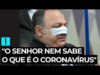 "O senhor nem sabe o que é o coronavírus", diz Otto a Pazuello
