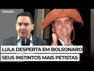 Lula desperta em Bolsonaro seus instintos mais petistas