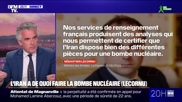 Conflit Israël/Iran: ”L'Iran dispose bien des différentes pièces pour une bombe nucléaire , affirme Sébastien Lecornu, ministre des Armées