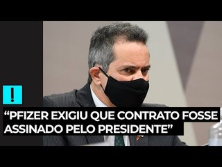 “Pfizer exigiu que contrato fosse assinado pelo presidente”, diz Elcio Franco