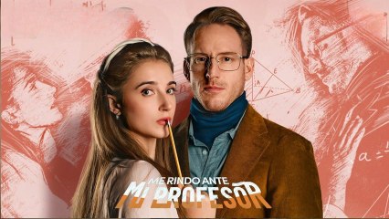 Me Rindo ante mi Profesor en español 💥FULL SHORT DRAMA | English Sub
