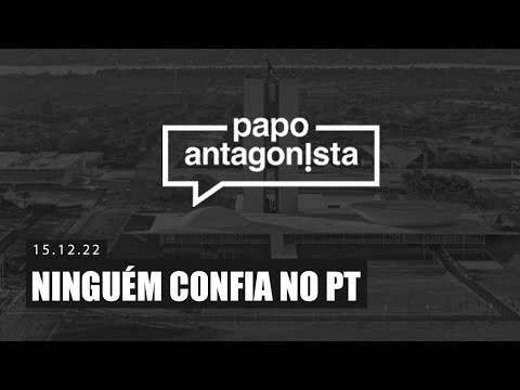 NINGUÉM CONFIA NO PT - Papo Antagonista com Wilson lima